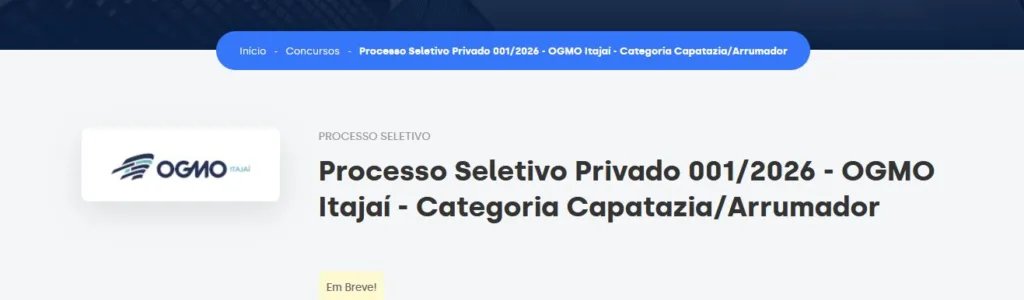 Processo Seletivo OGMO Itajaí 2026: nova seleção para trabalhadores portuários deve ser lançada em breve